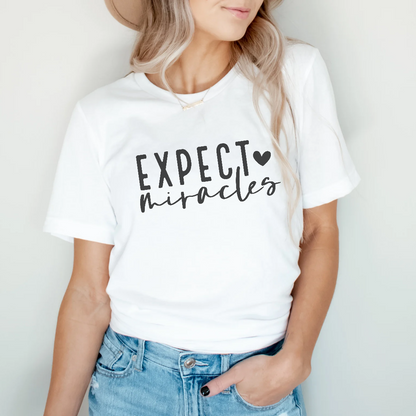 Expect ♡ Miracles Tee