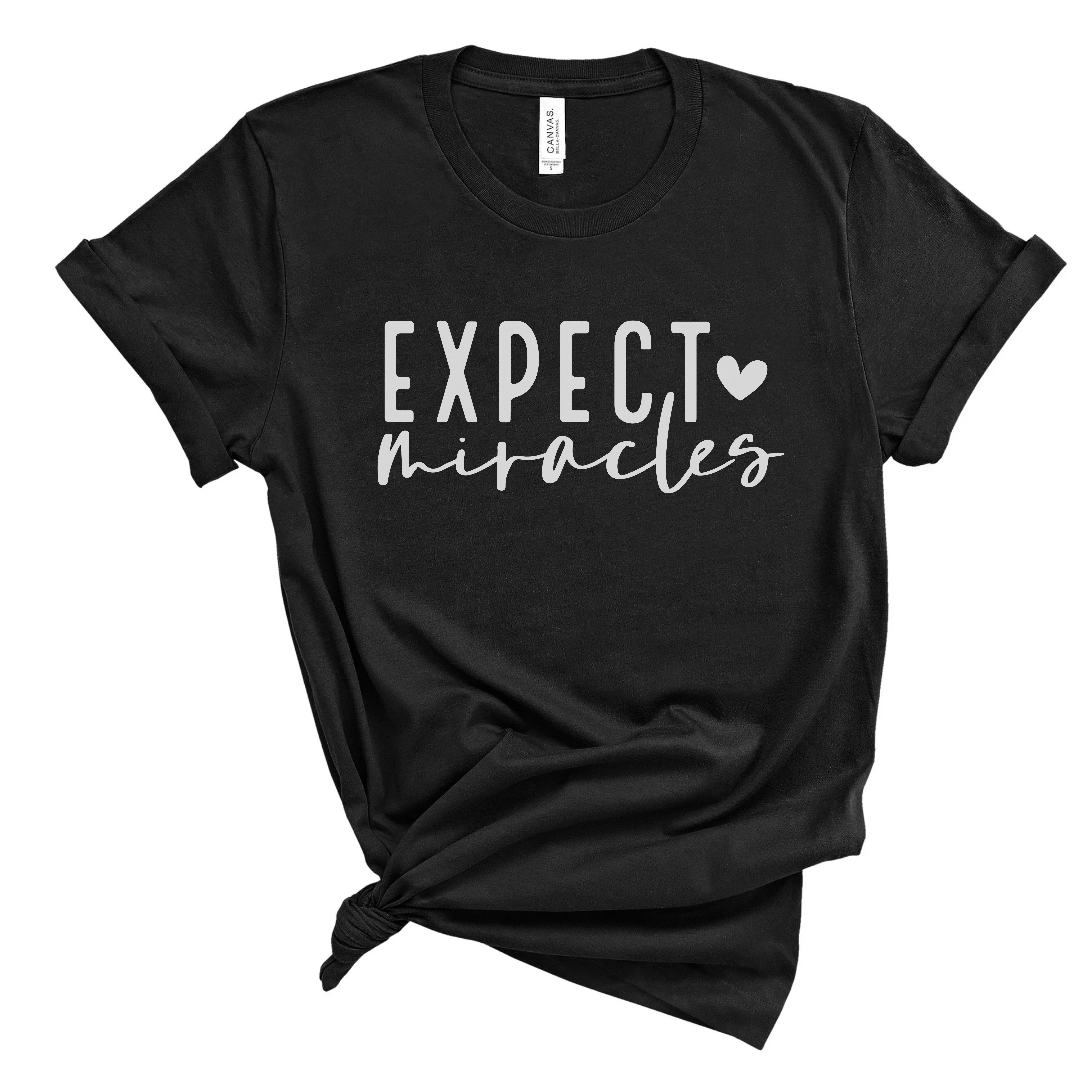 Expect ♡ Miracles Tee