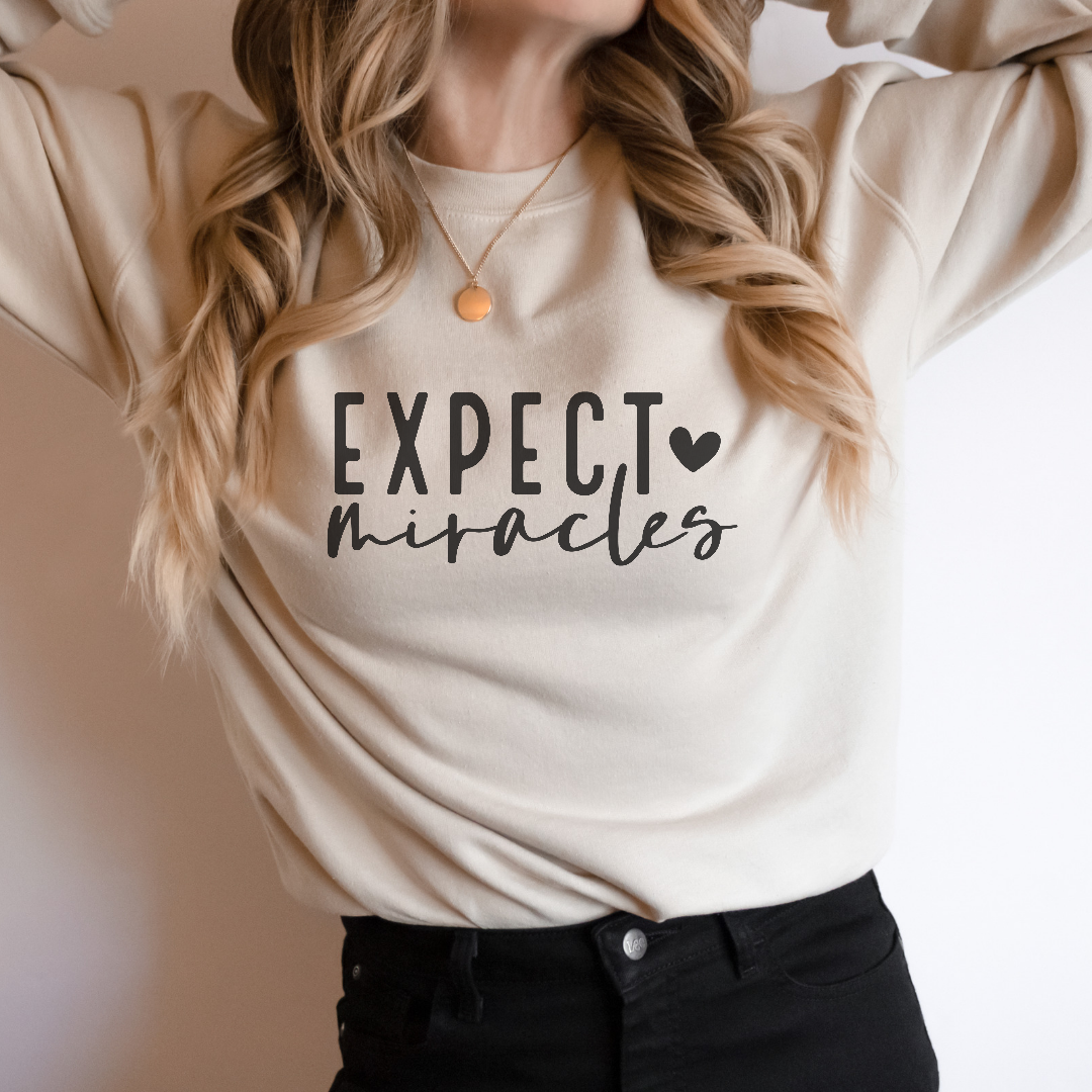 Expect Miracles ♡ Sweatshirt