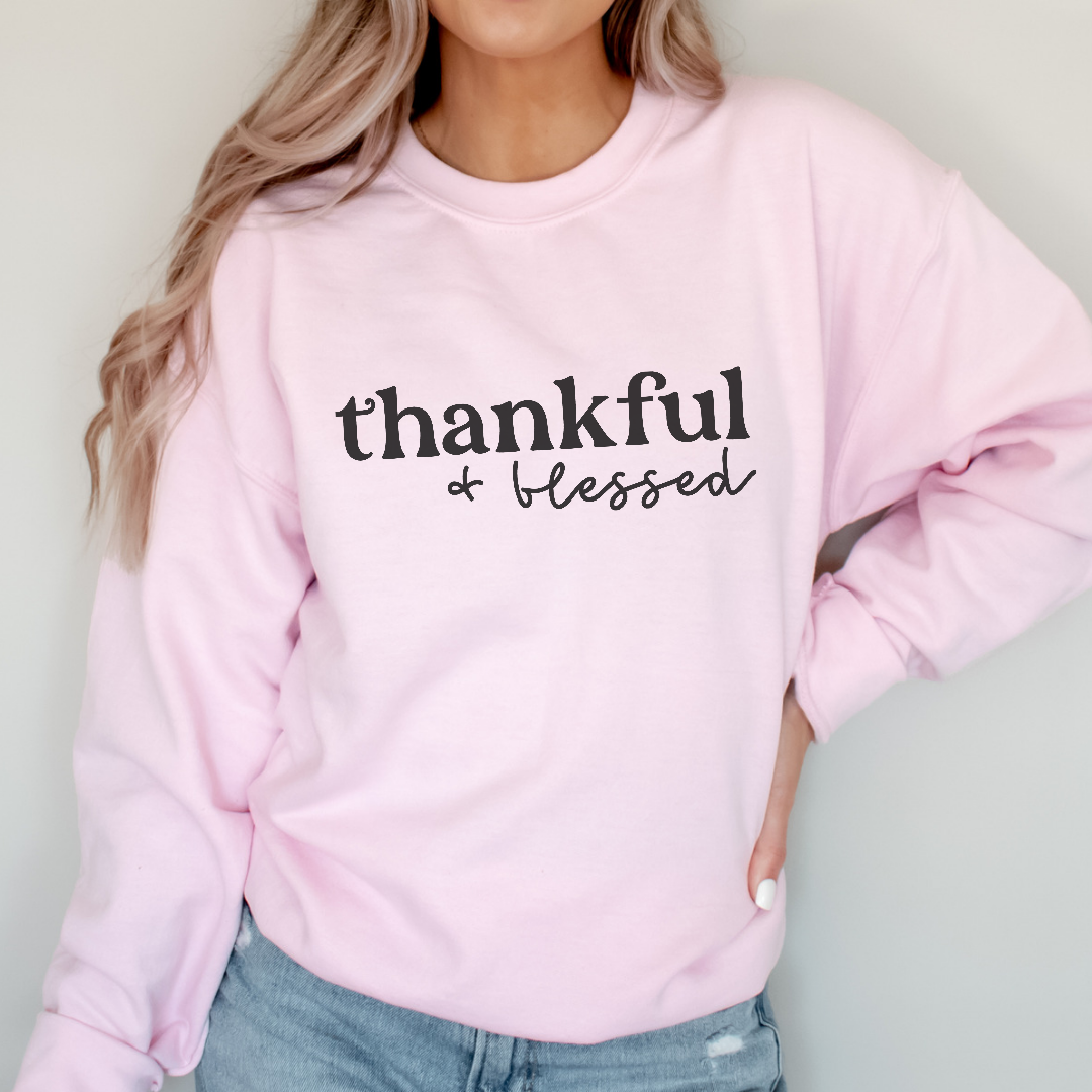 Thankful + Blessed Sweatshirt