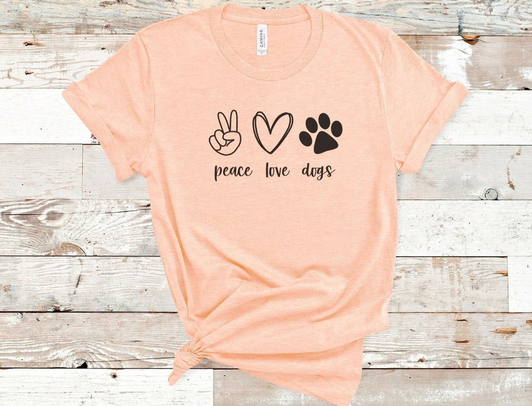 Peace Love Dogs Tee