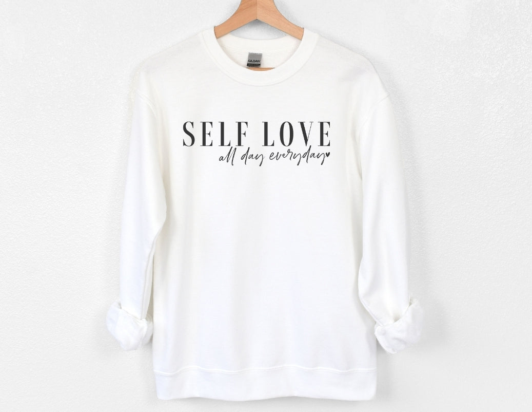 Self Love Every Day Sweatshirt